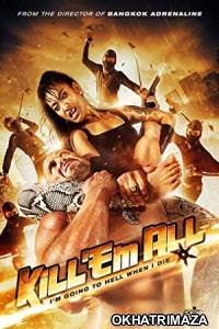 Kill Em All (2012) Hollywood Hindi Dubbed Movie