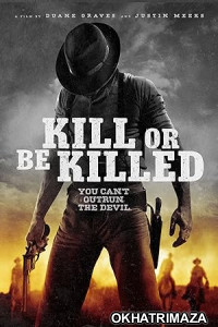 Kill or Be Killed (2015) ORG Hollywood Hindi Dubbed Movie