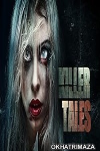 Killer Tales (2023) HQ Hindi Dubbed Movie