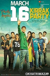 Kirrak Party (2018) Dual Audio UNCUT Hindi Dubbed Movie