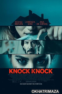 Knock Knock (2015) Hollywood Hindi Dubbed Movie