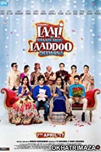 Laali Ki Shaadi Mein Laaddoo Deewana (2018) Bollywood Hindi Movie