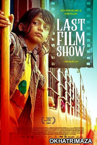 Last Film Show (2021) Bollywood Hindi Movie