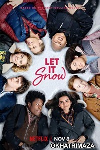 Let It Snow (2019) Hollywood Hindi Dubbed Movie
