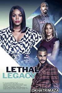 Lethal Legacy (2023) HQ Hindi Dubbed Movie