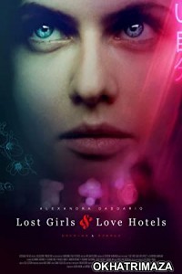Lost Girls and Love Hotels (2020) Hollywood English Movies