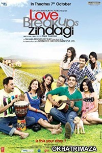 Love Breakups Zindagi (2011) Bollywood Hindi Movie