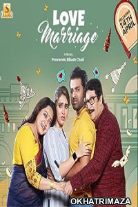 Love Marriage (2023) Bengali Full Movie