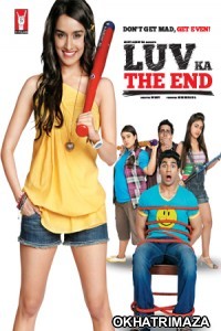 Luv Ka the End (2011) Bollywood Hindi Movie