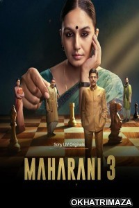 Maharani (2024) Season 3 Hindi Complete Web Series