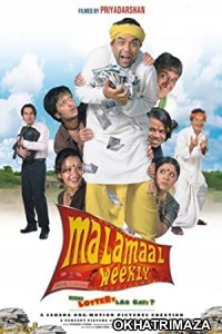 Malamaal Weekly (2006) Bollywood Hindi Movie