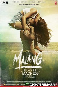 Malang (2020) Bollywood Hindi Movie