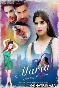 Mariya Journey of Love (2021) Bollywood Hindi Movie