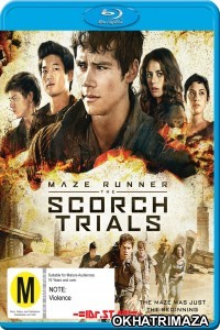 Maze Runner The Scorch Trials (2015) UNCUT Hollywood Hindi Dubbed Movie
