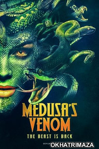 Medusas Venom (2023) HQ Hindi Dubbed Movie