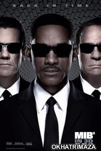 Men in Black 3 (2012) Hollywood Hindi Dubbed Movie