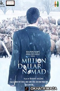 Million Dollar Nomad (2018) Bollywood Hindi Movie