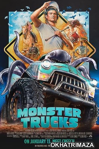 Monster Trucks (2016) Hollywood Hindi Dubbed Movie