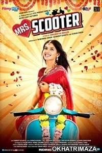 Mrs Scooter (2015) Bollywood Hindi Movie