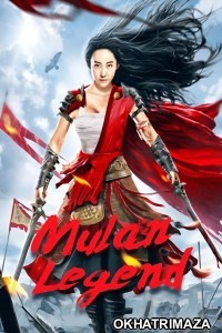 Mulan Legend (2020) ORG Hollywood Hindi Dubbed Movie