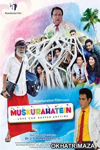 Muskurahatein (2017) Bollywood Hindi Movie