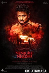 Nenjuku Needhi (2022) Unofficial South Indian Hindi Dubbed Movie