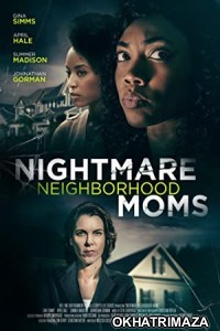 Nightmare Neighborhood Moms (2022) HQ Telugu Dubbed Movie