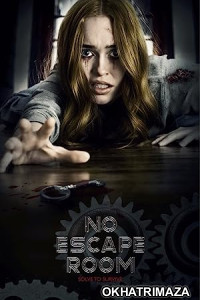 No Escape Room (2018) Hollywood Hindi Movie
