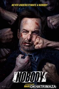 Nobody (2021) Hollywood English Movie