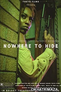 Nowhere To Hide (2020) Hollywood Hindi Dubbed Movie