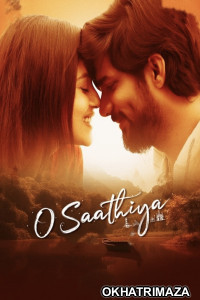 O Saathiya (2023) ORG UNCUT South Indian Hindi Dubbed Movie