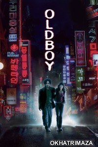 OldBoy (2003) ORG Hollywood Hindi Dubbed Movie
