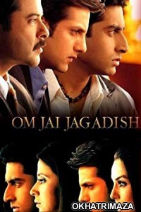 Om Jai Jagdish (2002) Bollywood Hindi Movie