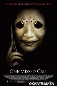 One Missed Call (2008) Hollywood Hindi Dubbed Movie