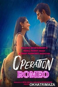 Operation Romeo (2022) Bollywood Hindi Movie