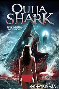 Ouija Shark (2020) Hollywood English Movie