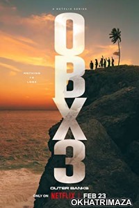 Outer Banks (2023) Hindi Dubbed Season 3 Complete Show