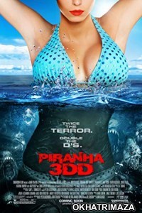 Piranha 3DD (2012) Dual Audio Hollywood Hindi Dubbed Movie