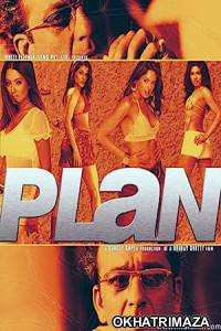 Plan (2004) Bollywood Hindi Movie
