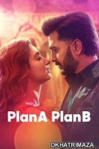 Plan A Plan B (2022) Bollywood Hindi Movie