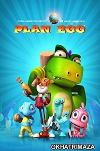 Plan Egg (2017) UNCUT Hollywood Hindi Dubbed Movie