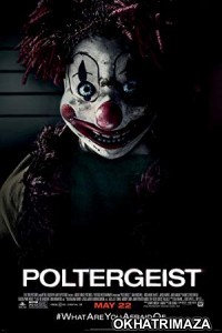 Poltergeist (2015) Hollywood Hindi Dubbed Movie