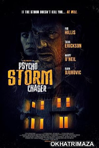 Psycho Storm Chaser (2021) HQ Telugu Dubbed Movie