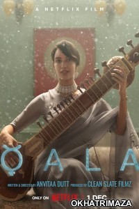 Qala (2022) Bollywood Hindi Movies