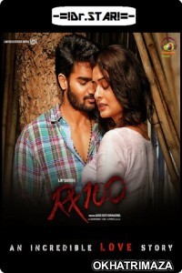RX 100 (2018) UNCUT South Indian Hindi Dubbed Movie