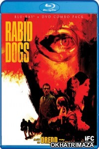 Rabid Dogs (2015) UNCUT Hollywood Hindi Dubbed Movie