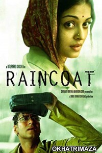 Raincoat (2004) Bollywood Hindi Movie