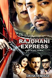 Rajdhani Express (2013) Bollywood Hindi Movie