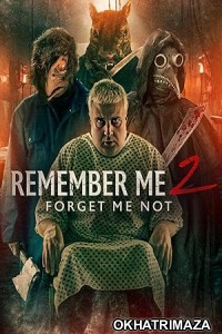 Remember Me 2 Forget Me Not (2023) HQ Telugu Dubbed Movie
