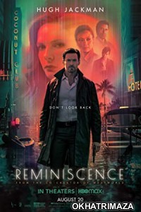 Reminiscence (2021) Unofficial Hollywood Hindi Dubbed Movie